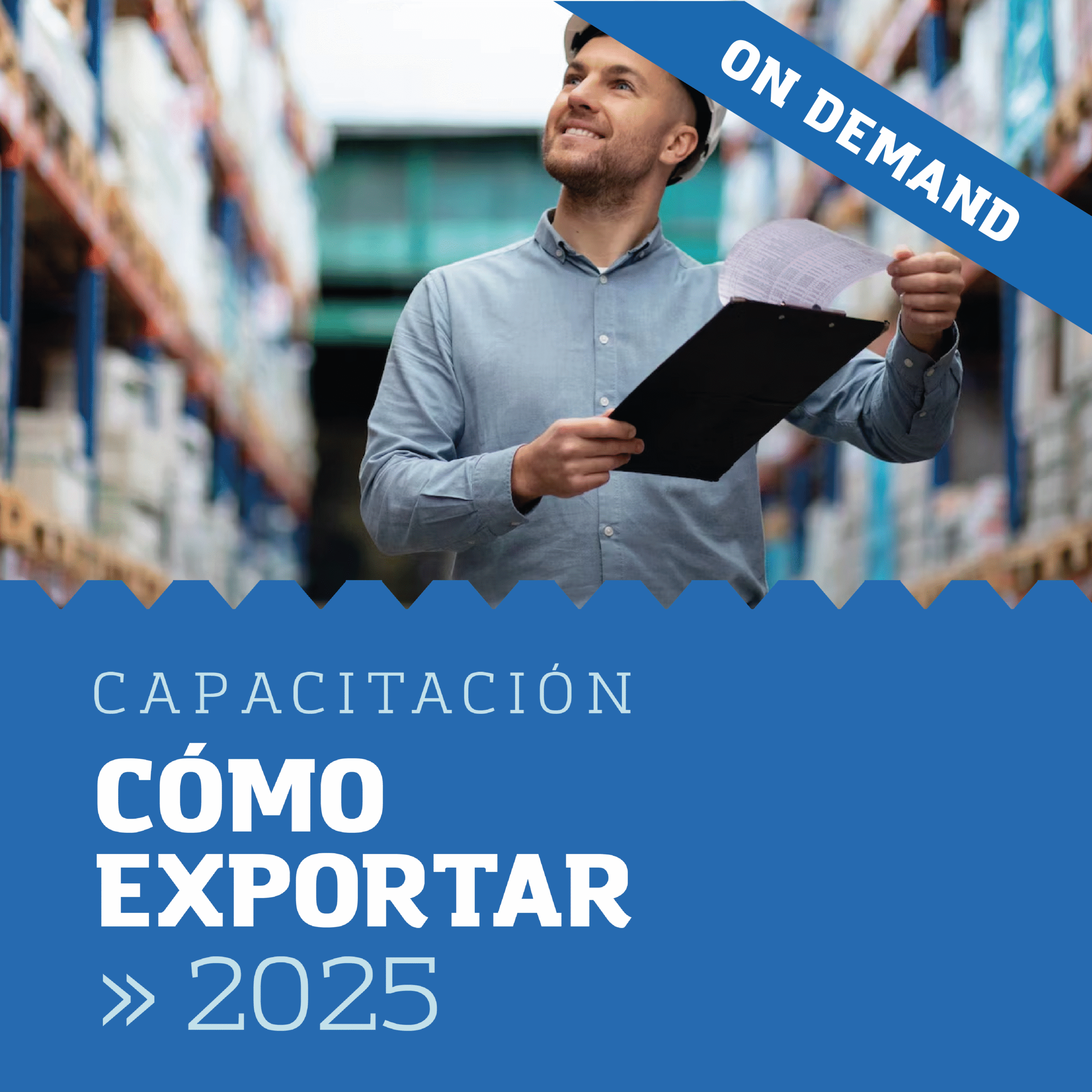 Capacitación | Cómo Exportar 2025