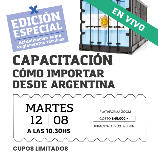 Inscribite - Curso de de importación 2025 - Edición especial Reglamentos técnicos